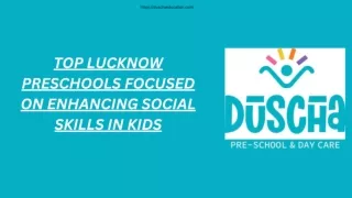 Top Lucknow Preschools Focused on Enhancing Social Skills in Kids