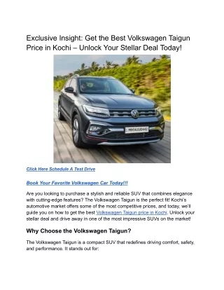 Exclusive Insight_ Get the Best Volkswagen Taigun Price in Kochi – Unlock Your Stellar Deal Today