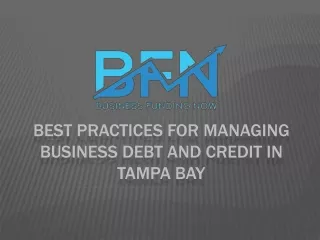 Best Practices for Managing Business Debt and Credit in Tampa Bay