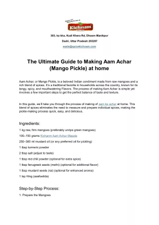 The Ultimate Guide to Making Aam Achar (Mango Pickle) at home