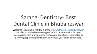 Sarangi Dentistry- Best Dental Clinic in Bhubaneswar