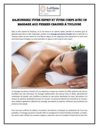 Rajeunissez votre esprit et votre corps avec un massage aux pierres chaudes à Toulouse