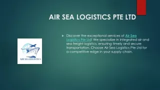 Air Sea Logistics Pte Ltd