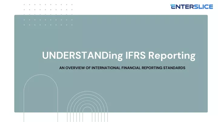 understand ing ifrs reporting