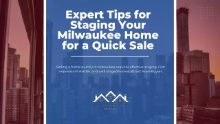 Expert Home Staging Tips for a Quick Sale from Sell Your House Fast Milwaukee