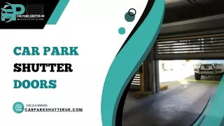 Car Park Shutter Doors