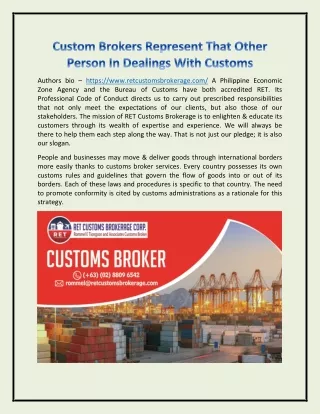 Custom Brokers Represent That Other Person In Dealings With Customs