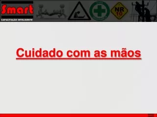 cuidado com as m os