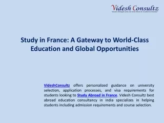 Study in France A Gateway to World-Class Education and Global Opportunities