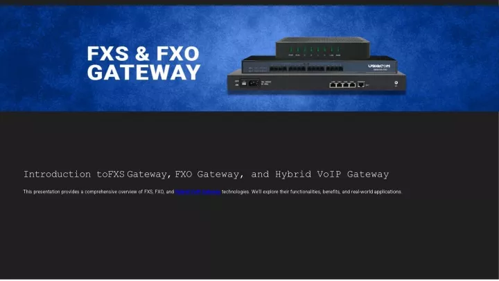 introduction to fxs gateway fxo gateway