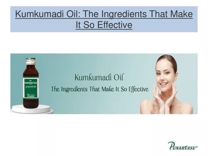 kumkumadi oil the ingredients that make it so effective