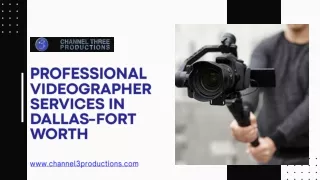 Professional Videographer Services