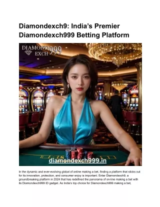 Diamondexch9_ India’s Premier Diamondexch999 Betting Platform