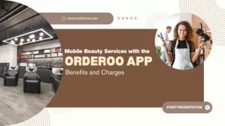 Mobile Beauty Services with the Orderoo App: Benefits and Charges