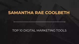 Boost Your Marketing Strategy with Samantha Rae Coolbeth's Top Tools