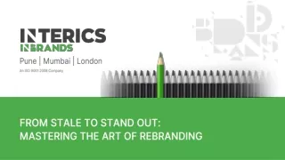 From Stale to Stand Out: Mastering the Art of Rebranding