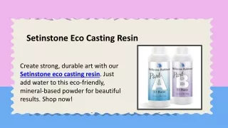 Setinstone Eco Casting Resin