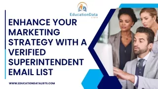 enhance your marketing strategy with a verified