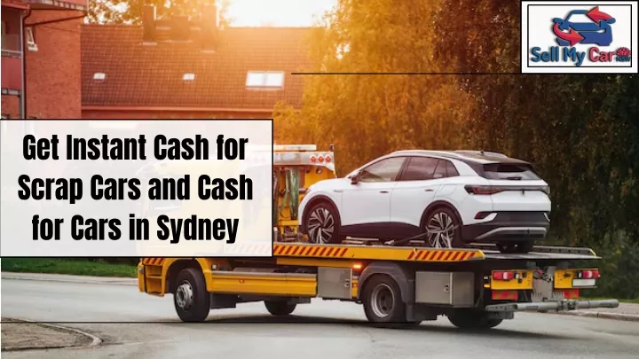 get instant cash for scrap cars and cash for cars