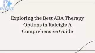 Exploring the Best ABA Therapy Options in Raleigh: A Comprehensive Guide