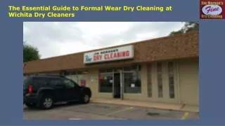 The Essential Guide to Formal Wear Dry Cleaning at Wichita Dry Cleaners