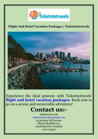 Flight And Hotel Vacation Packages  Ticketstotravels