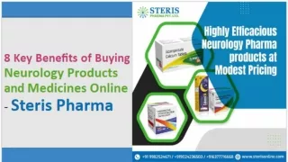 8 Key Benefits of Buying Neurology Products and Medicines Online -Steris Pharma