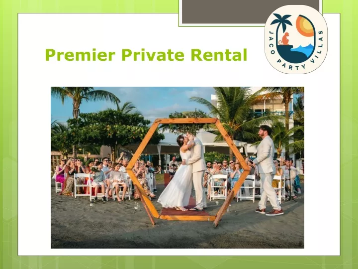 premier private rental