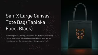 San-X Large Canvas Tote Bag - Tapioka Face