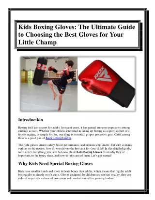 Kids Boxing Gloves The Ultimate Guide to Choosing the Best Gloves for Your Little Champ