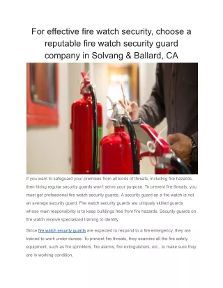 For effective fire watch security, choose a reputable fire watch security guard company in Solvang & Ballard, CA