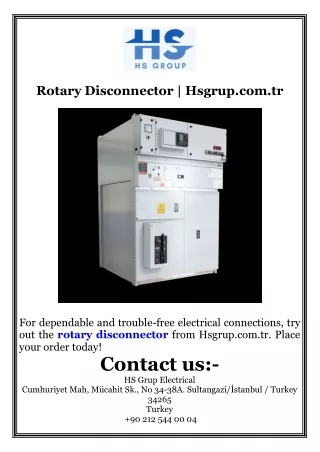 Rotary Disconnector  Hsgrup.com.tr