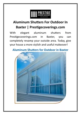 Aluminum Shutters For Outdoor In Baxter  Prestigecoverings.com