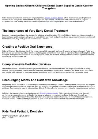 Opening Smiles: Gilberts Childrens Dental Practitioner Offers Gentle Take Care Of Little Ones