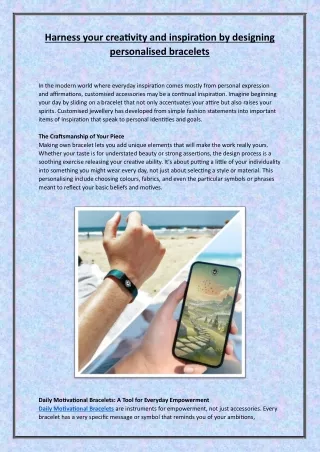 Harness your creativity and inspiration by designing personalised bracelets