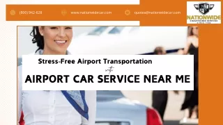 Stress-Free Airport Transportation with Airport Car Service Near Me