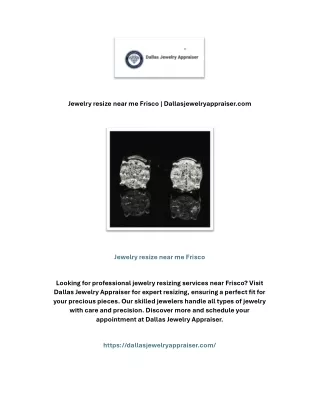 Jewelry resize near me Frisco | Dallasjewelryappraiser.com