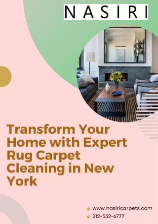 Transform Your Home with Expert Rug Carpet Cleaning in New York