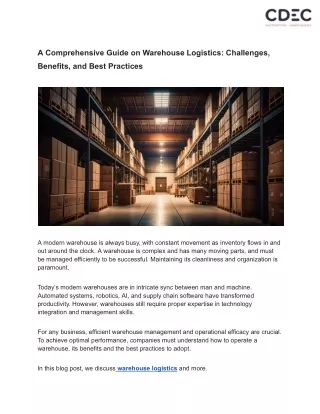 A Comprehensive Guide on Warehouse Logistics_ Challenges, Benefits, and Best Practices