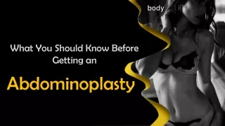 What You Should Know Before Getting an Abdominoplasty