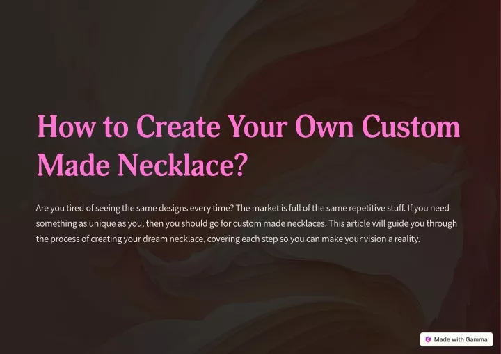 how to create your own custom made necklace