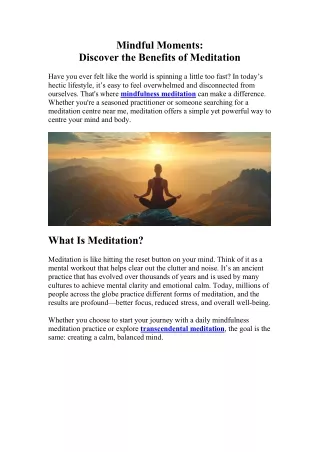 Mindful Moments Discover the Benefits of Meditation