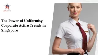 The Power of Uniformity Corporate Attire Trends in Singapore (1)