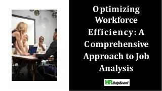 o p t i m i z i n g workforce e fficiency