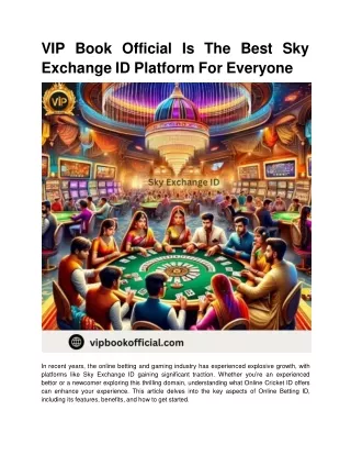 VIP Book Official Is The Best Sky Exchange ID Platform For Everyone