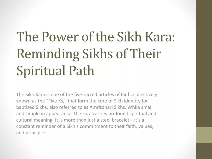 the power of the sikh kara reminding sikhs of their spiritual path