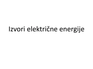 izvori elektri ne energije