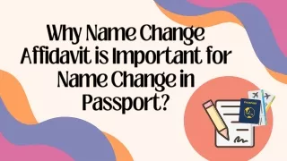 Why Name Change Affidavit is Important for Name Change in Passport