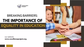 Breaking Barriers: The Importance of Equality in Education
