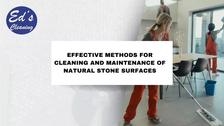 effective methods for cleaning and maintenance